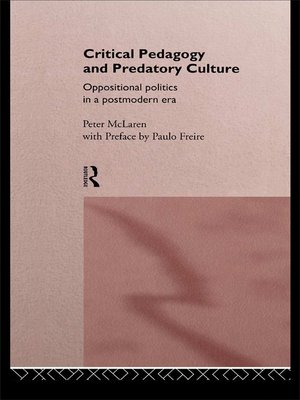cover image of Critical Pedagogy and Predatory Culture